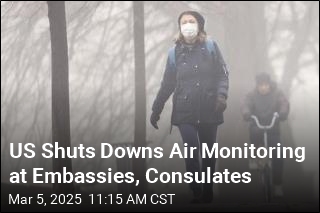 US Shuts Downs Air Monitoring at Embassies, Consulates