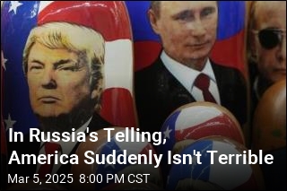 In Russia&#39;s Telling, America Suddenly Isn&#39;t Terrible