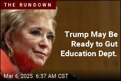 Trump Appears Poised to Gut Education Dept.