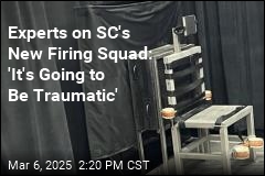 Experts Warn SC&#39;s Firing Squad Plan Isn&#39;t Safe