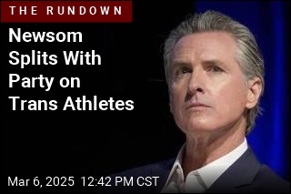 Newsom Splits With Party on Trans Athletes