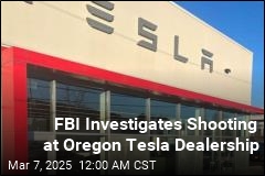 FBI Investigates Shooting at Oregon Tesla Dealership