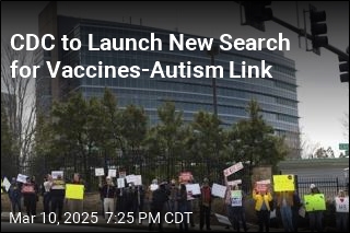 Despite Past Studies, CDC to Look for Vaccines-Autism Link