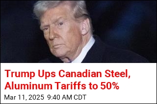 Trump Doubles Tariffs on Canadian Steel, Aluminum