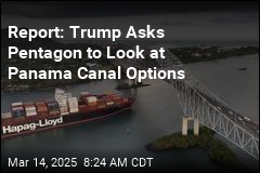 Report: Trump Asks Pentagon to Look at Panama Canal Options