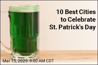 10 Best Cities to Celebrate St. Patrick&#39;s Day