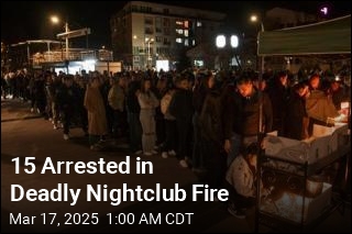 15 Arrested in Deadly Nightclub Fire