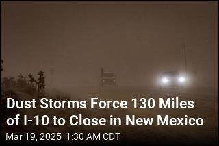 New Mexico Hit by Dust Storms, Fires, High Winds