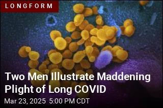 Two Men Illustrate Maddening Plight of Long COVID