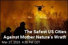 The Safest US Cities Against Mother Nature&#39;s Wrath