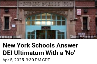 New York Schools Answer DEI Ultimatum With a &#39;No&#39;