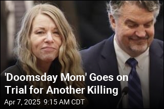 &#39;Doomsday Mom&#39; Goes on Trial for Another Killing