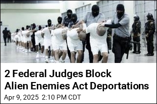 2 Federal Judges Block Deportations to El Salvador