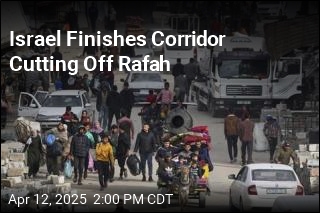 Israel Finishes Corridor Cutting Off Rafah