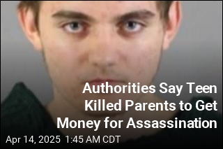 Authorities Say Teen Killed Parents to Get Money for Assassination