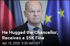 Man Hugged the Chancellor, Receives a $5K Fine