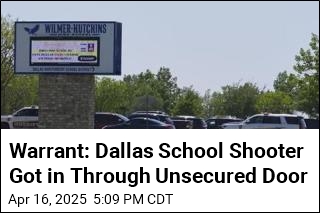 Warrant: Dallas School Shooter Got in Through Unsecured Door