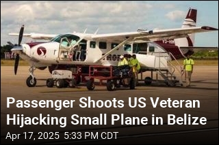 US Veteran Killed While Hijacking Plane in Belize