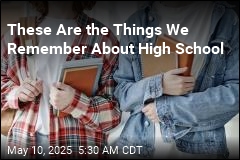 The Things We Remember About High School