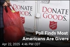 Poll Finds Most Americans Are Givers