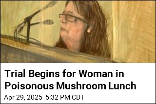 Trial Begins for Woman in Mushroom Murder Case