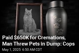Paid $650K for Cremations, He Threw Pets in Dump: Cops