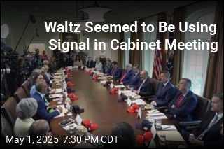 Waltz Seemed to Be Using Signal in Cabinet Meeting