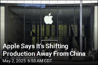 Apple Says It&#39;s Shifting Production Away From China