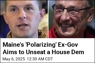 Ex-Maine Gov. Paul LePage Aims to Unseat a House Dem