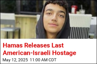 Hamas Releases Last American-Israeli Hostage