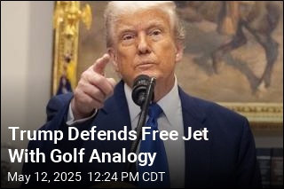 Trump: I&#39;d Be &#39;Stupid&#39; to Turn Down Free Jet