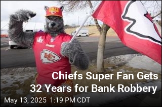 Chiefs Super Fan Gets 32 Years for Bank Robbery