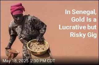 In Senegal, Gold Is a Lucrative but Risky Gig