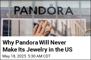 Why Pandora Will Never Make Its Jewelry in the US