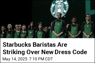 Starbucks Workers Go on Strike Over Dress Code
