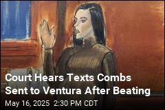 Court Hears Texts Combs Sent to Ventura After Beating