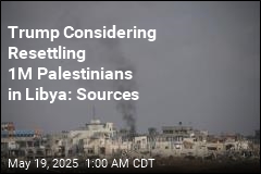 Trump Considering Relocating 1M Palestinians to Libya: Sources