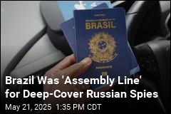 How Brazil Became an &#39;Assembly Line&#39; for Russian Spies