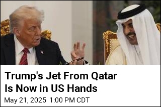 Trump&#39;s Jet From Qatar Is Now in US Hands