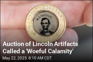 Lincoln Artifacts Meant for Public Are Sold to Collectors