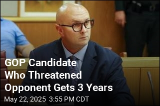 GOP Candidate Who Threatened Opponent Gets 3 Years