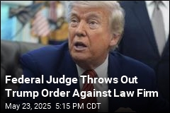 Federal Judge Throws Out Trump Order Against Law Firm