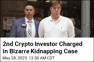2nd Crypto Investor Charged in Bizarre Kidnapping Case