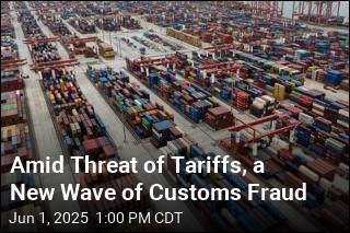 Trump Tariffs Spark a New Wave of Customs Fraud