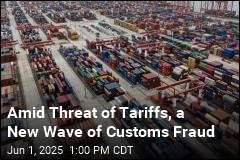 Trump Tariffs Spark a New Wave of Customs Fraud