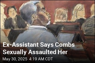 Ex-Assistant Testifies That Combs Raped Her