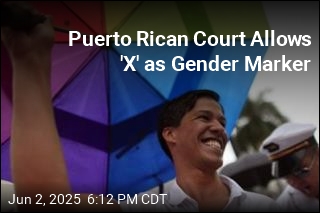 Puerto Rican Court Allows &#39;X&#39; as Gender Marker