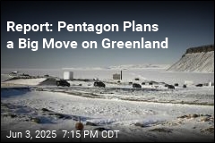 Report: Pentagon to Shift Greenland to Northern Command