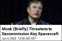 Musk (Briefly) Threatens to Decommission Key Spacecraft