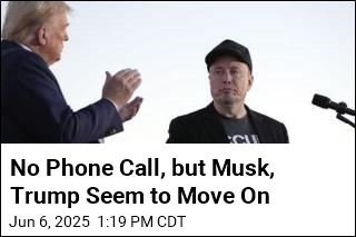 No Phone Call, but Musk, Trump Seem to Move On
